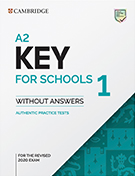 Cambridge English: A2 Key for Schools 1